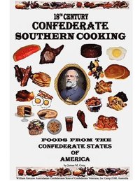 bokomslag 18th Century Confederate Southern Cooking
