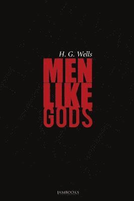 bokomslag Men Like Gods