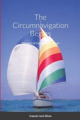 The Circumnavigation Begins 1