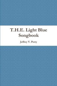 bokomslag T.H.E. Light Blue Songbook