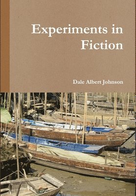 Experiments in Fiction 1