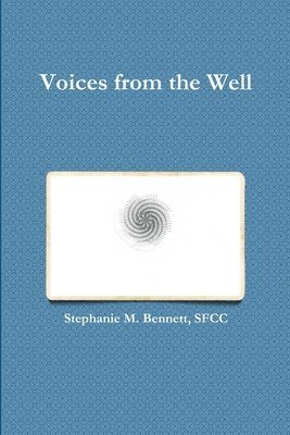 Voices from the Well 1