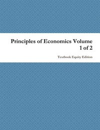 bokomslag Principles of Economics Volume 1 of 2