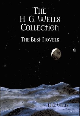 H. G. Wells - H. G. Wells Collection, Inbunden
