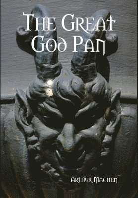 The Great God Pan 1