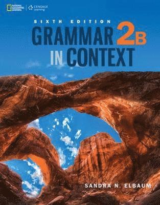 Sandra Elbaum - Grammar in Context 2: Split Edition B, Häftad