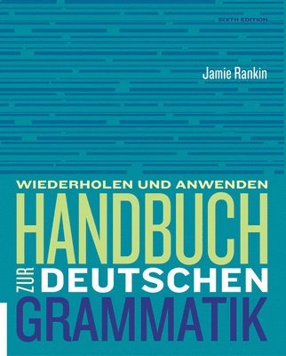 Jamie Rankin, Larry Wells - Sam for Rankin/Wells' Handbuch Zur Deutschen Grammatik, 6th, Häftad