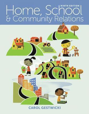 Carol Gestwicki, Carol (Central Piedmont College) Gestwicki - Home, School, and Community Relations, Häftad