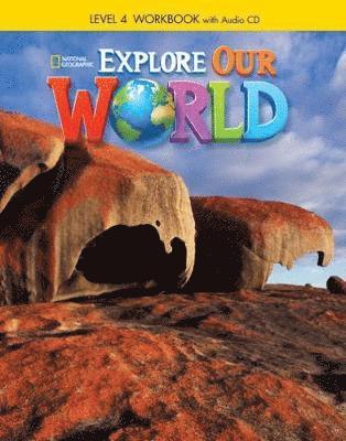 bokomslag Explore Our World 4: Workbook with Audio CD