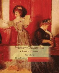 bokomslag Western Civilization, A Brief History
