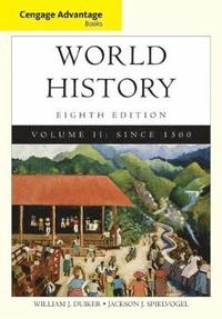 bokomslag Cengage Advantage Books: World History, Volume II