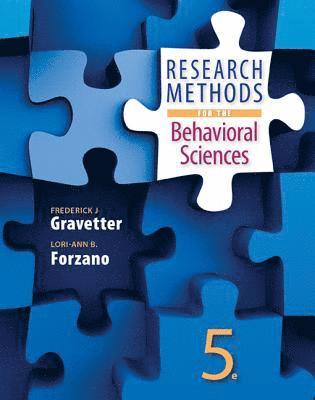 Frederick Gravetter, Lori-Ann Forzano - Research Methods for the Behavioral Sciences, Inbunden