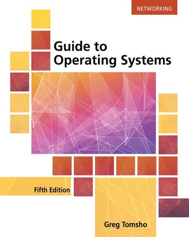 Greg Tomsho - Guide to Operating Systems, Häftad