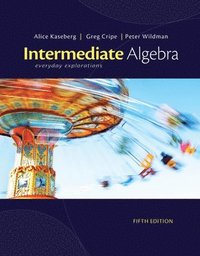 bokomslag Bundle: Cengage Advantage Books: Intermediate Algebra: Everyday Explorations, 5th + Webassign Printed Access Card for Kaseberg/Cripe/Wildman's Interme