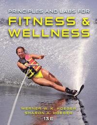 bokomslag Principles and Labs for Fitness and Wellness
