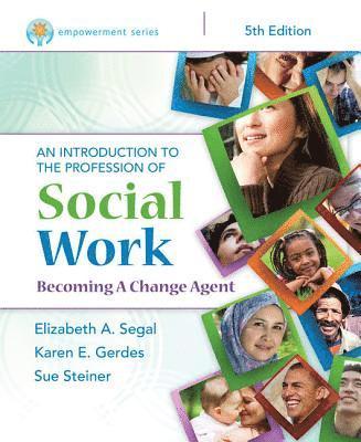 Empowerment Series: An Introduction to the Profession of Social Work 1