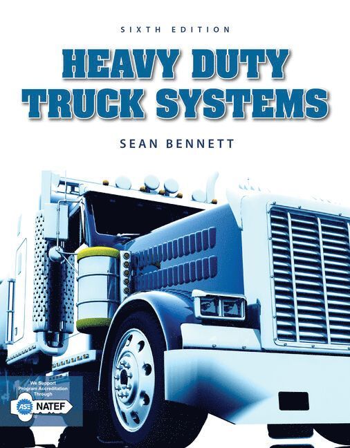 Sean Bennett - Workbook for Bennett's Heavy Duty Truck Systems, 6th, Häftad