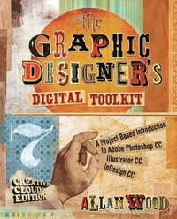 bokomslag The Graphic Designer's Digital Toolkit