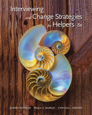 Interviewing and Change Strategies for Helpers