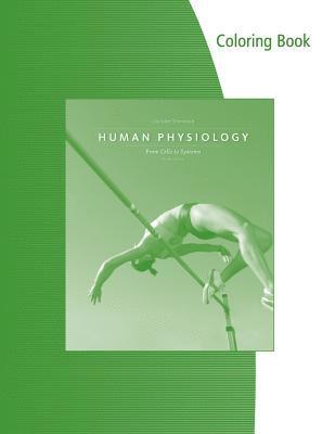 Coloring Book for Sherwood's Human Physiology: From Cells to Systems, 9th