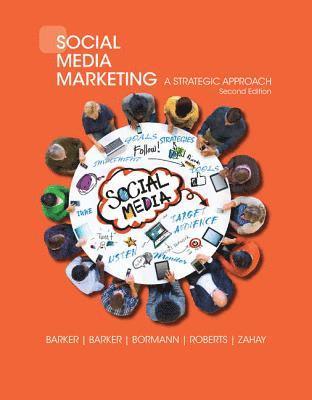 Melissa Barker, Donald I. Barker, Nicholas Bormann, Debra Zahay, Mary Roberts - Social Media Marketing, Häftad
