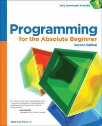 bokomslag Programming for the Absolute Beginner