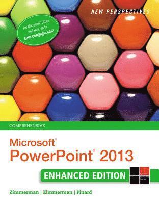 bokomslag New Perspectives on MicrosoftPowerPoint 2013, Comprehensive Enhanced Edition