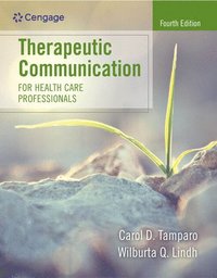 bokomslag Therapeutic Communication for Health Care Professionals