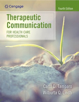 bokomslag Therapeutic Communication for Health Care Professionals