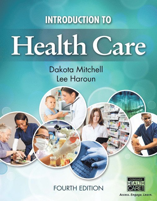 Dakota Mitchell, Lee Haroun, Dakota (Kaiser Permanente (retired)) Mitchell - Introduction to Health Care, Inbunden