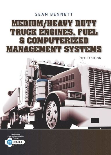 bokomslag Student Workbook for Bennett's Medium/Heavy Duty Truck Engines, Fuel & Computerized Management Systems, 5th