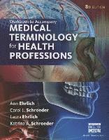 bokomslag Student Workbook for Ehrlich/Schroeder/Ehrlich/Schroeder's Medical Terminology for Health Professions, 8th