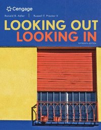 bokomslag Cengage Advantage Books: Looking Out, Looking In
