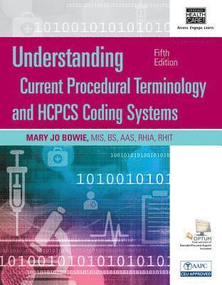 bokomslag Understanding Current Procedural Terminology and HCPCS Coding Systems, Spiral bound Version