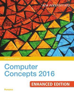 June Jamrich Parsons, Dan Oja - New Perspectives Computer Concepts 2016 Enhanced, Introductory, Häftad