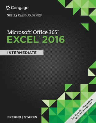 Shelly Cashman Series Microsoft Office 365 & Excel 2016 1