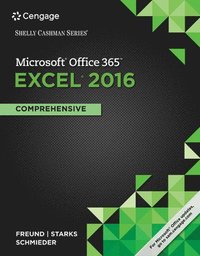 bokomslag Shelly Cashman Series MicrosoftOffice 365 & Excel 2016