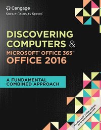 bokomslag Shelly Cashman Series Discovering Computers & MicrosoftOffice 365 & Office 2016