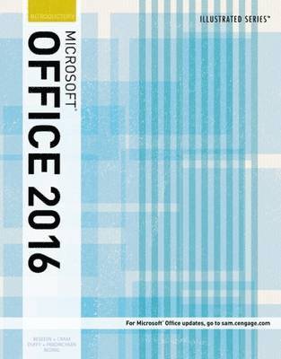 Illustrated Microsoft Office 365 & Office 2016