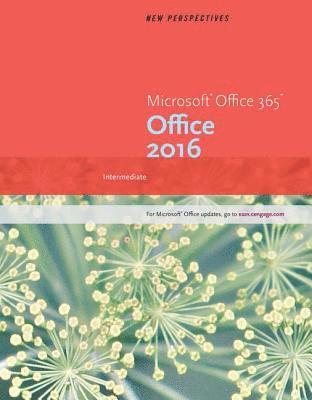 bokomslag New Perspectives MicrosoftOffice 365 & Office 2016