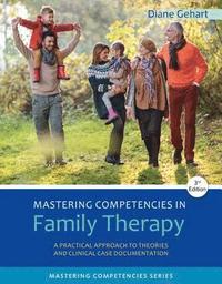 bokomslag Mastering Competencies in Family Therapy