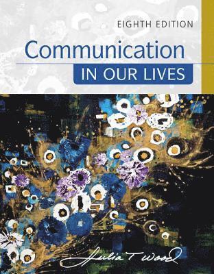 Communication in Our Lives 1