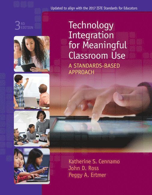 Technology Integration for Meaningful Classroom Use 1