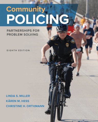 Linda Miller, Kären Hess, Christine Orthmann - Community Policing, Inbunden
