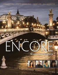 bokomslag Encore Intermediate French, Student Text