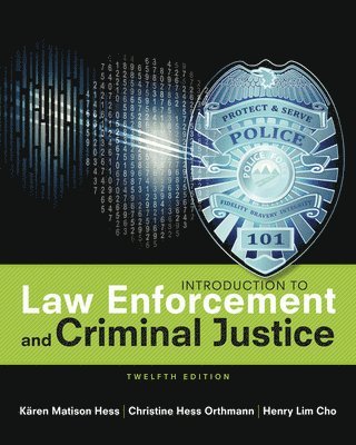 Introduction to Law Enforcement and Criminal Justice 1