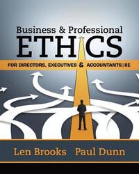 bokomslag Business & Professional Ethics for Directors, Executives & Accountants