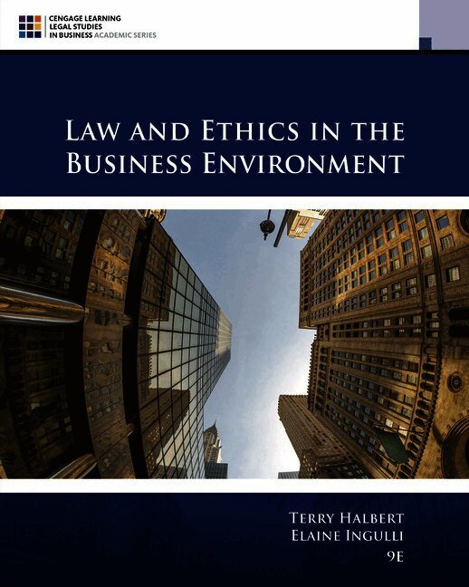 Law and Ethics in the Business Environment