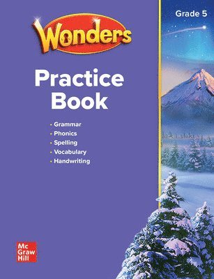 WONDERS PRACTICE BOOK GRADE 5 STUDENT EDITION 1