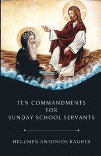 bokomslag Ten Commandments For Sunday School Servants